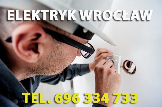 Elektryk Wrocław 24h pogotowie elektryczne z uprawneniami