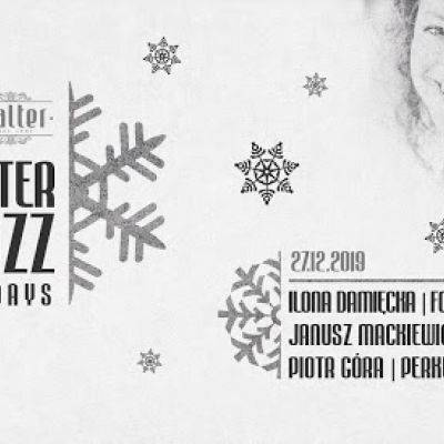 Winter Jazz Days Koncerty Dom Towarowy Walter Sopot