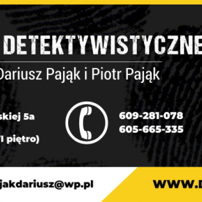 Biuro Detektywistyczne Prywatny Detektyw Dariusz i Piotr Pająk