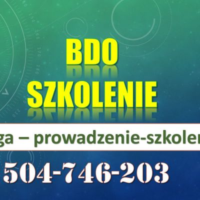 BDO obsługa firmy. Tel. 504-746-203. Prowadzenie ewidencji odpadów i sprawozdanie i raport roczny.