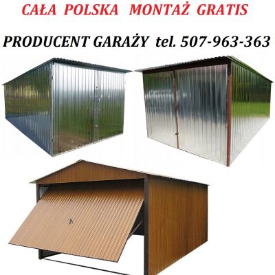 GARAŻE BLASZANE GARAŻ BLASZANY BLASZAK BLASZAKI różne wymiary PRODUCENT MONTAŻ GRATIS CAŁA POLSKA raty