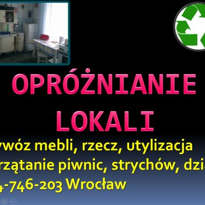 Likwidacja mieszkań cena, tel 504-746-203, Wrocław, likwidacja piwnicy.