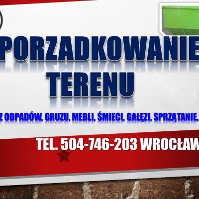 Sprzątanie terenu budowy, cennik tel 504-746-203, remont, wywózka, Wrocław, po budowie