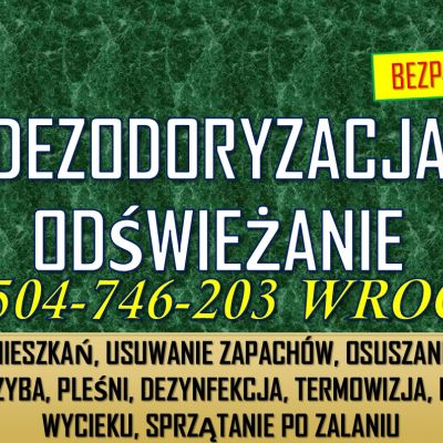 Ozonowanie mieszkań, Wrocław tel. 504-746-203. Usuwanie zapachów, cennik usługi