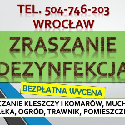 Opryskiwanie działki tel. 504-746-203, cena Wrocław, Oprysk, ogrodu, kleszcze