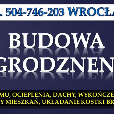 Budowa ogrodzenia Wrocław, tel. 504-746-203. Cena. Montaż siatki, paneli płotu