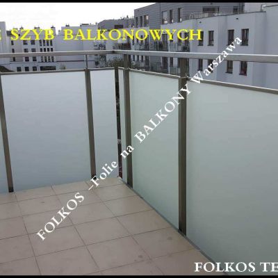 Folie na szyby balkonowe oklejanie balkonów Bluszczańska, Bartycka, Ananasowa