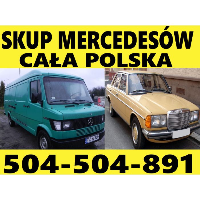 Skup Aut t.504504891  Mercedes Sprinter,Kaczka i inne dostawcze,osobowe ciężarowe