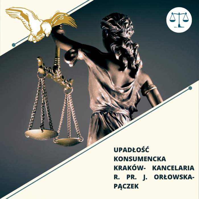 Upadłość konsumencka Kraków- Kancelaria r. pr. J. Orłowska-Pączek