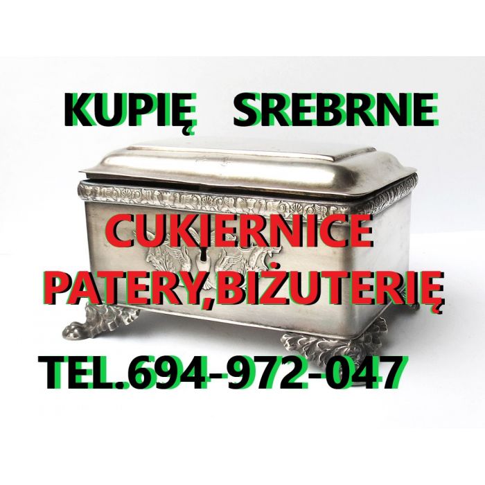 KUPIĘ ANTYKI SREBRA,MONETY,ZEGARKI,IKONY,BUTELKI,SZKŁO,WIDOKÓWKI,MILITARIA TELEFON 694972047