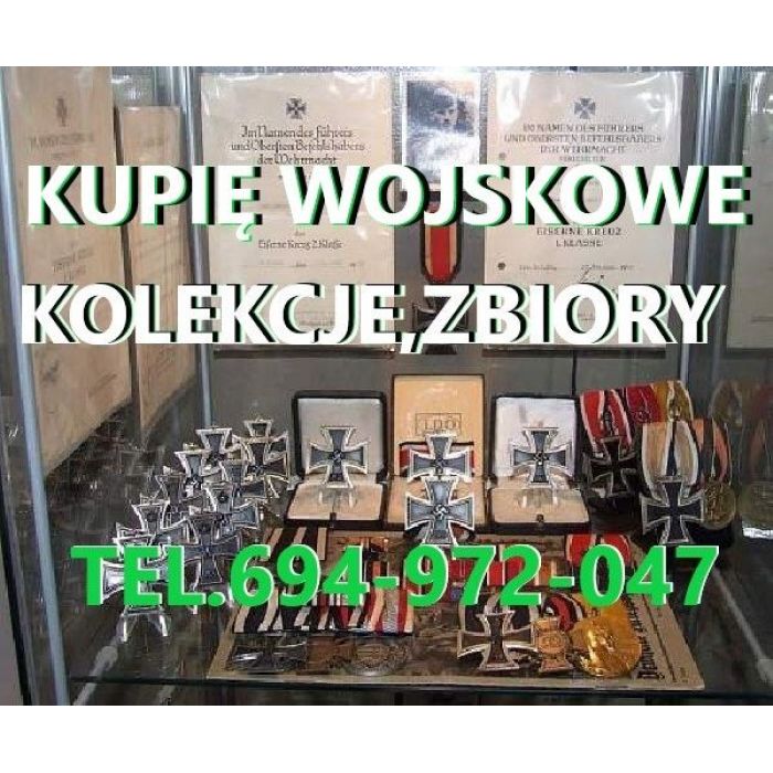 KUPIĘ WOJSKOWE STARE ODZNACZENIA,ODZNAKI,MEDALE,ORDERY,MILITARIA TELEFON 694972047