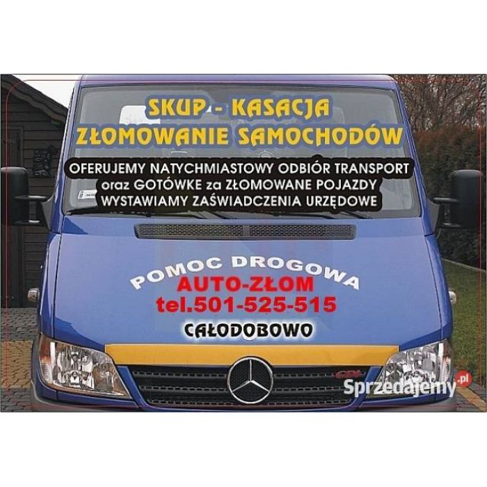 SKUP AUT ZŁOMOWANIE KASACJA 24H/7 TEL.501-525-515 SRC SRB W-W