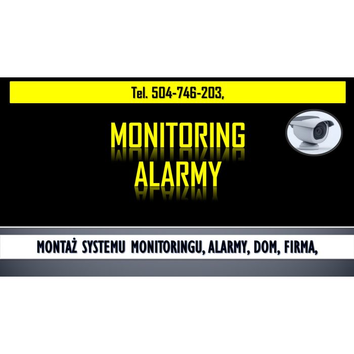 Zestaw do monitoringu, tel. 504-746-203, instalacja montaż kamer ochrony, cena