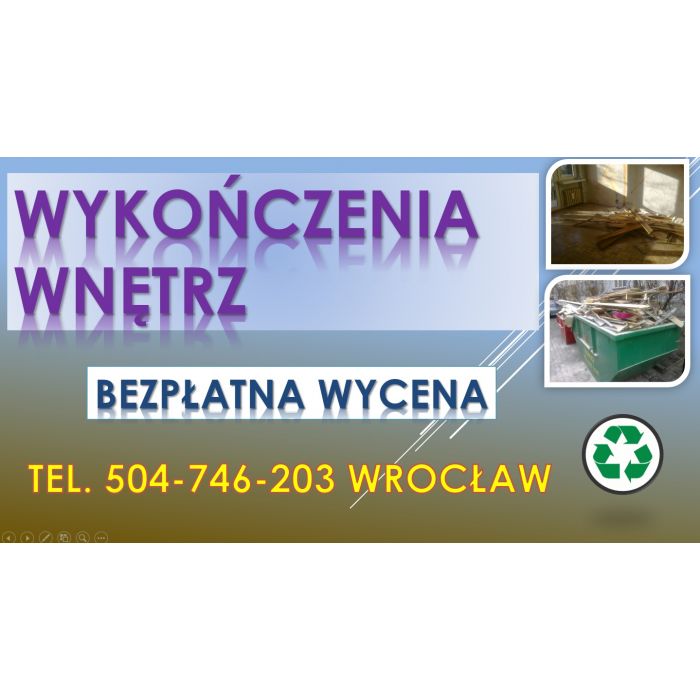Ekipa remontowa, dom i mieszkania, tel. 504-746-203, Wrocław, cennik