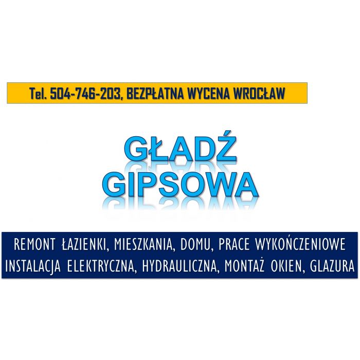 Położenie warstw gładzi gipsowej, Wrocław, tel. 504-746-203, cennik.