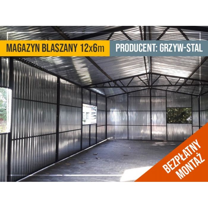 Garaż Blaszany Ocynkowany 12x6 - Magazn , Hala , Schowek - GrzywStal