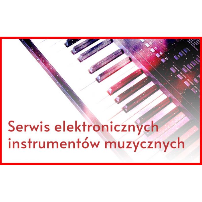 Serwis elektronicznych instrumentów muzycznych