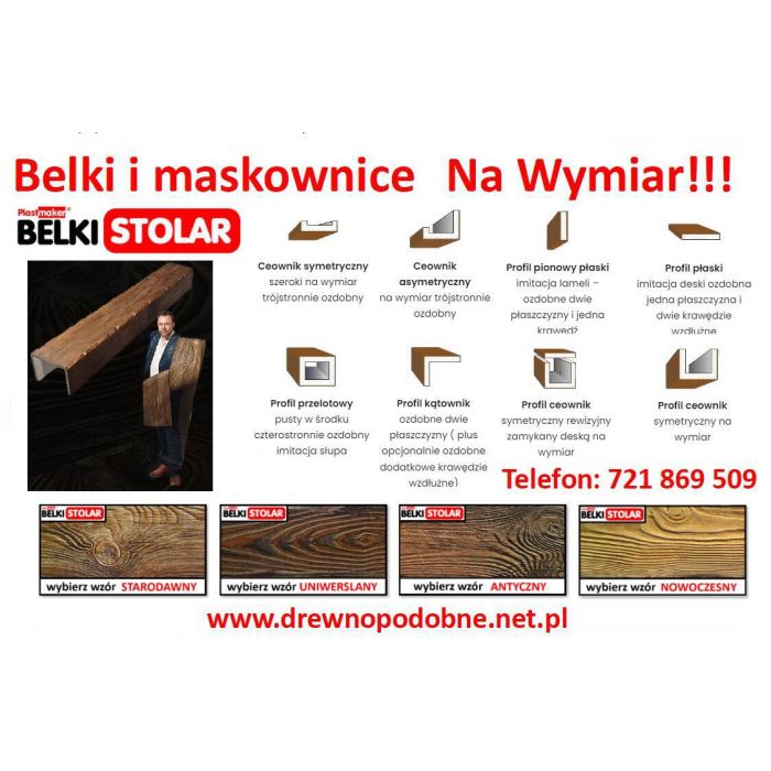 Imitacja drewna Na Wymiar - Maskownice i belki rustykalne marki Stolar