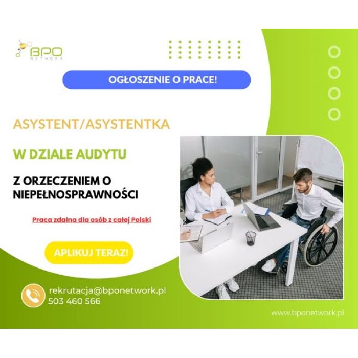 Asystent/Asystentka w dziale audytu z orzeczeniem o niepełnosprawności - praca zdalna dla osób z całej Polski