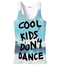 Cool Kids Don't Dance Tank Top