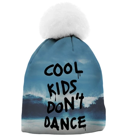 beanie with cool kids don't dance inscription
