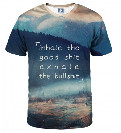 tshirt with inscription: "inhale the goos shit exhale the bullshit"