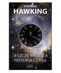 Jeszcze krótsza historia czasu - wydanie ilustrowane, Stephen Hawking