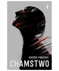 CHAMSTWO, KACPER POBŁOCKI