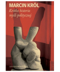 Krótka historia myśli politycznej, Marcin Król