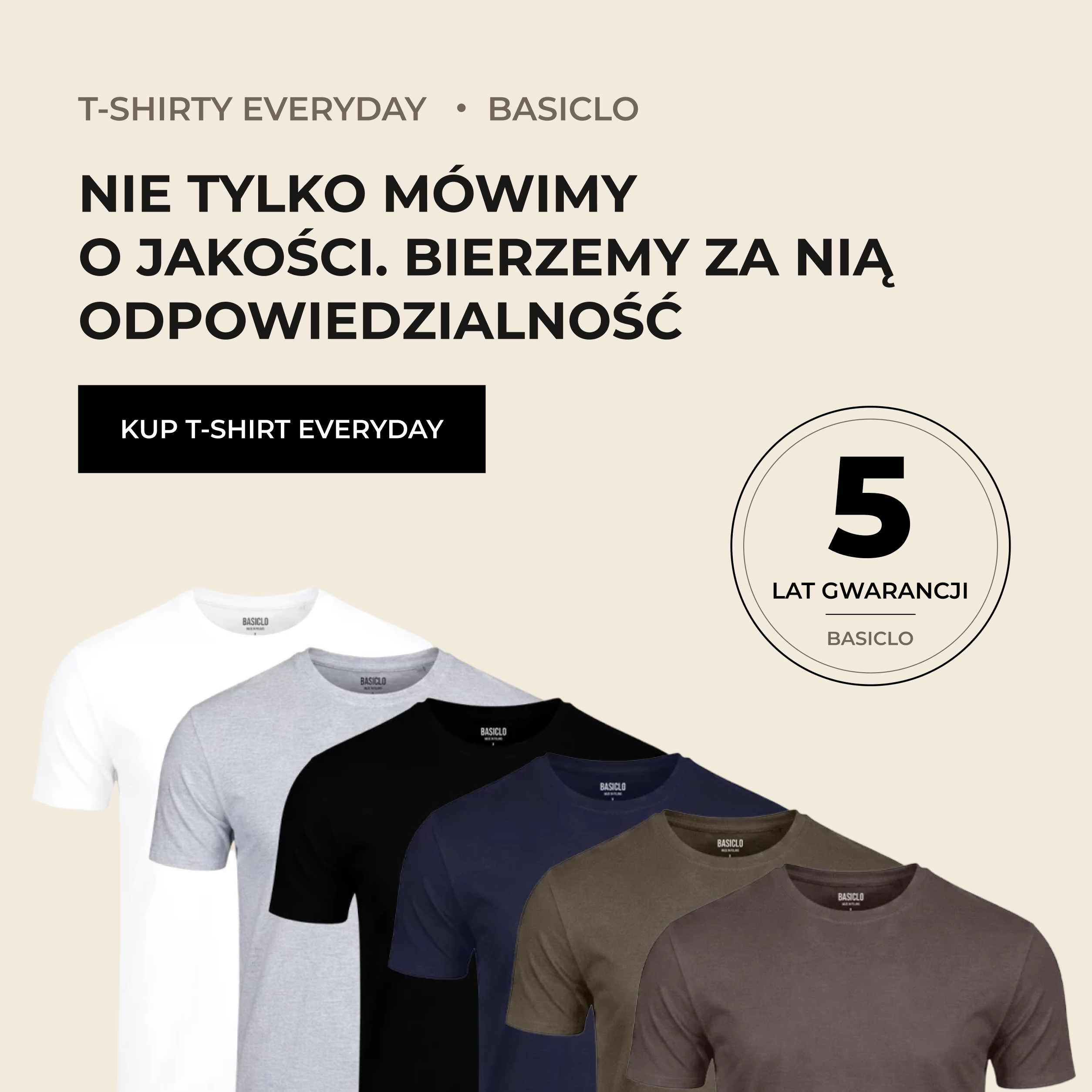5 lat gwarancji na T-shirty Everyday