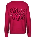 Kiss Me womens sweatshirt