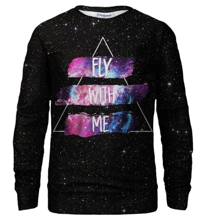 Sweatshirt Fly with Me