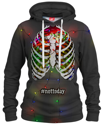 NOT TODAY Womens hoodie