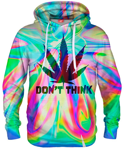 DON'T THINK Hoodie