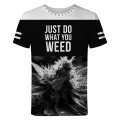 JUST DO WHAT YOU WEED T-shirt