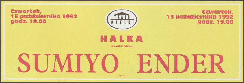 Sztrajfa. Występ gościnny Sumiyo Ender (Japonia) w partii tytułowej. „Halka” Stanisław Moniuszko 15-10-1992