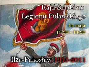 Rajd Szlakiem Legionu Puławskiego, Iłża - Pakosław 1915 - 2011