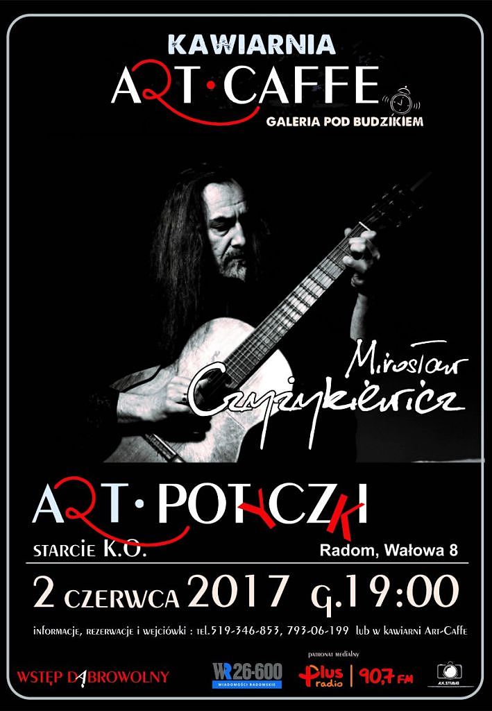 Koncert Art-Potyczki: Mirosław Czyżykiewicz w Radomiu 2 czerwca o godz. 19:00