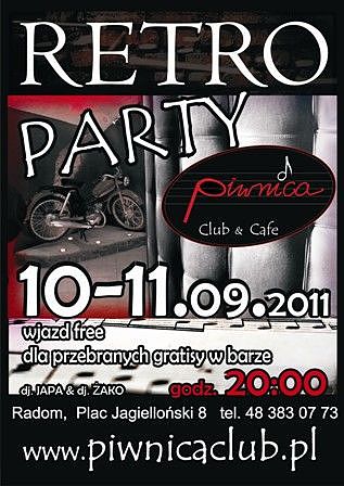RETRO PARTY w Piwnicy 10-11.09.2011