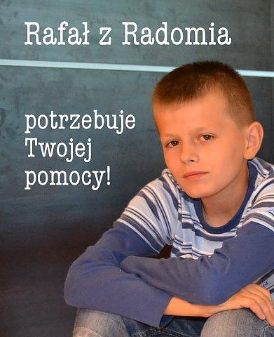 Rafał z Radomia potrzebuje Twojej pomocy!