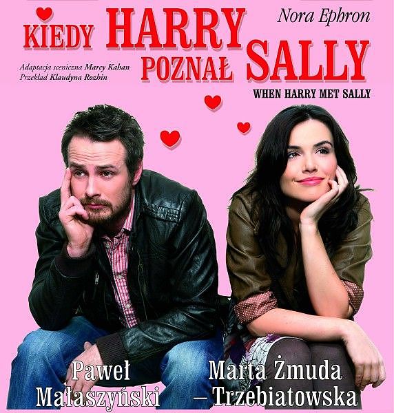 Jak i kiedy Harry poznał Sally? Opowiedzą o tym Paweł Małaszyński i Marta Żmuda-Trzebiatowska!