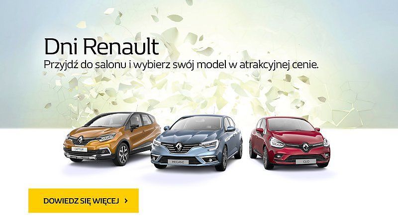 Dni Renault - Karasiewicz i Syn Sp.z.o.o. - okazja na zakup samochodu w dobrej cenie!